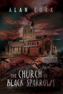 The Church of Black Sparrows