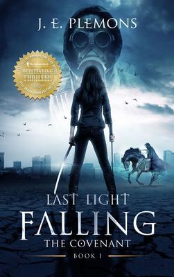 Last Light Falling - The Covenant Book I