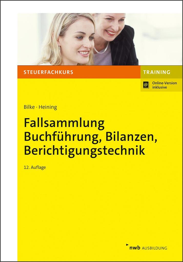 Fallsammlung Buchführung Bilanzen Berichtigungstechnik
