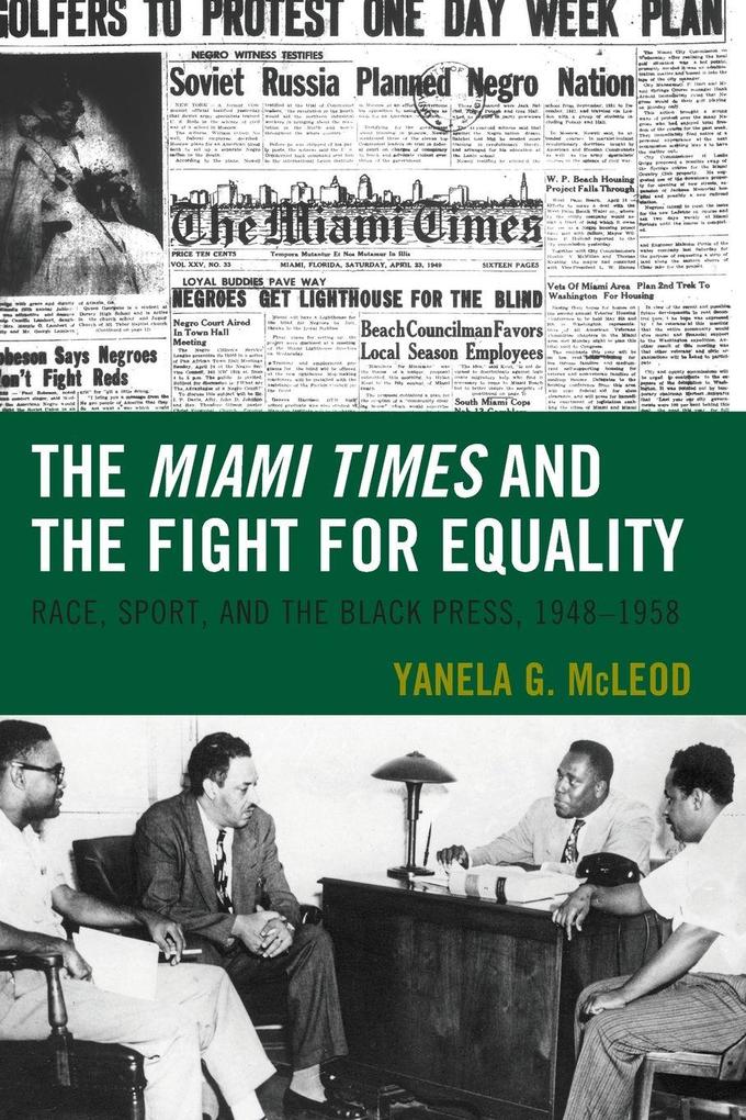 Miami Times and the Fight for Equality