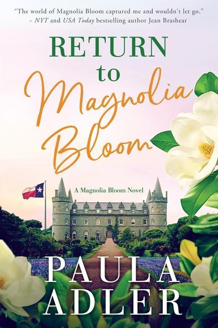 Return to Magnolia Bloom a Magnolia Bloom Novel