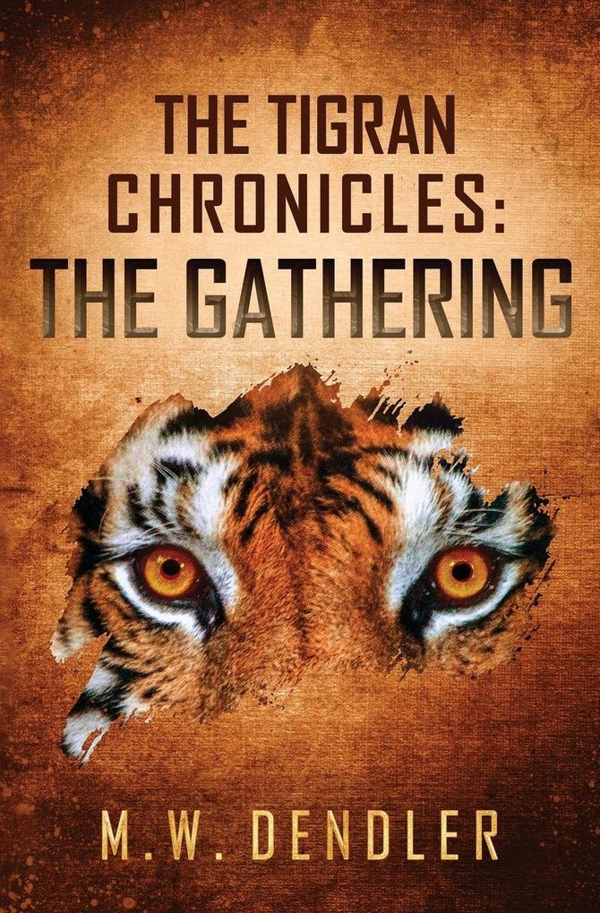 The Tigran Chronicles