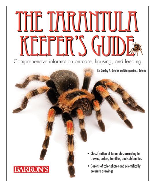 The Tarantula Keeper‘s Guide