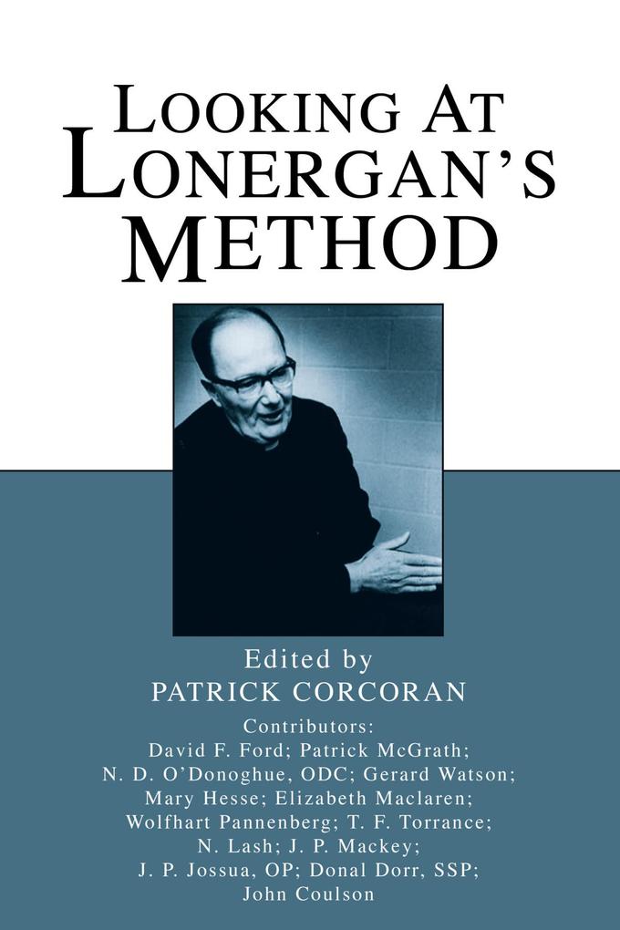 Looking at Lonergan‘s Method