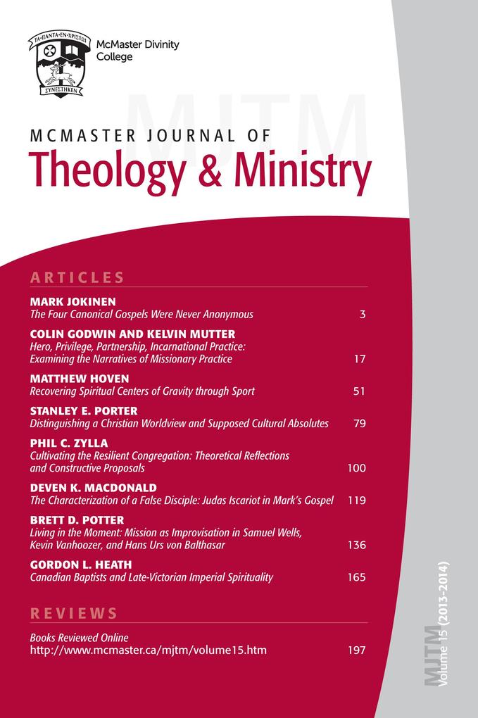 McMaster Journal of Theology and Ministry: Volume 15 2013-2014