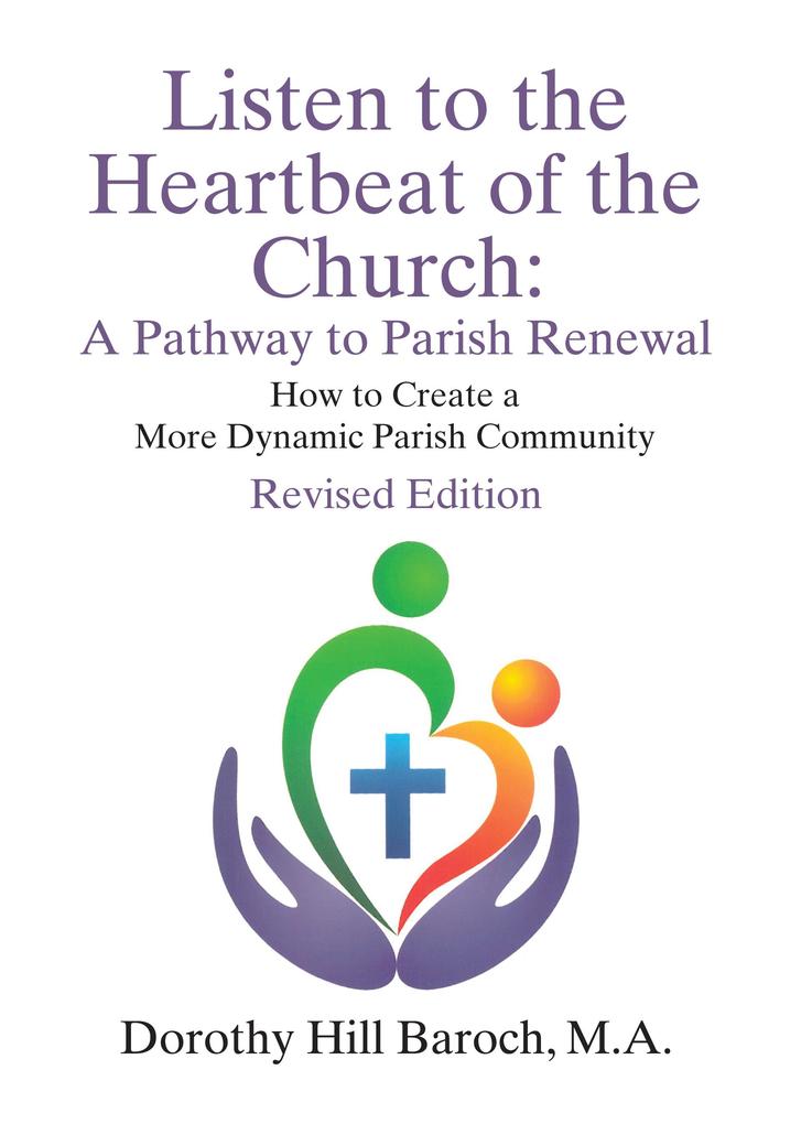 Listen to the Heartbeat of the Church Revised Edition