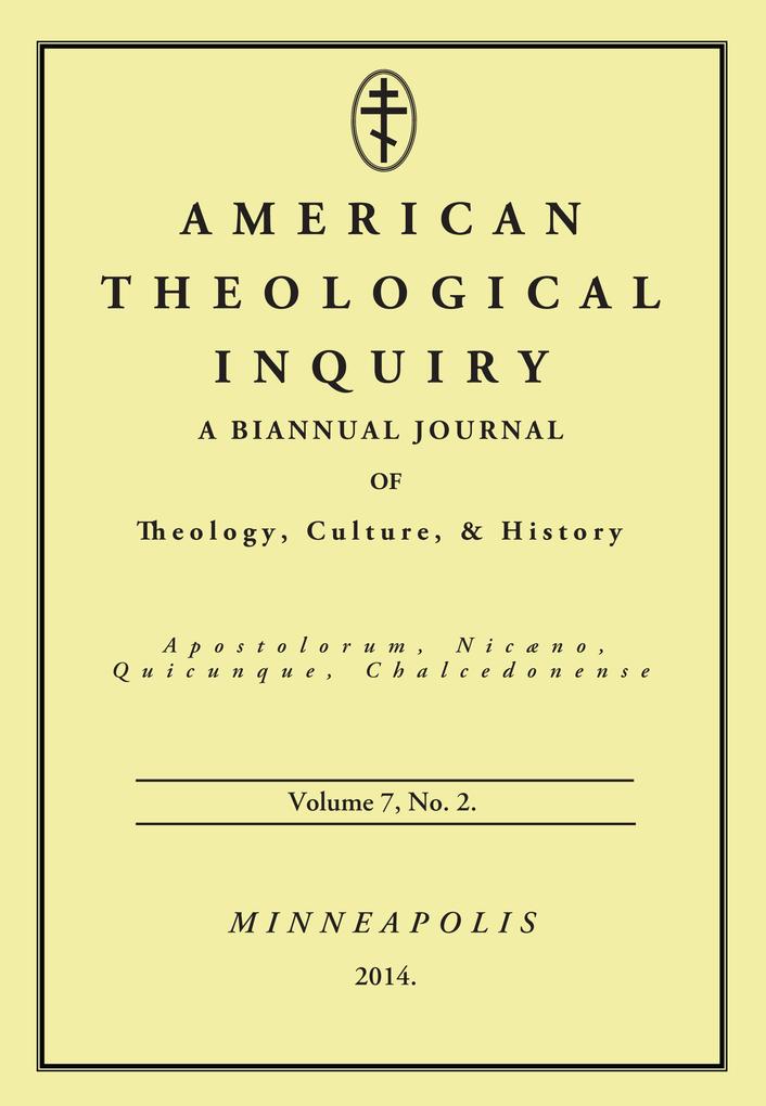 American Theological Inquiry Volume Seven Issue Two