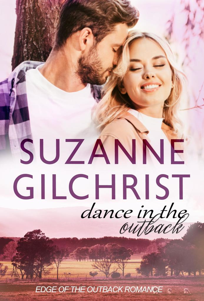 Dance in the Outback (Edge of the Outback Romance #2)