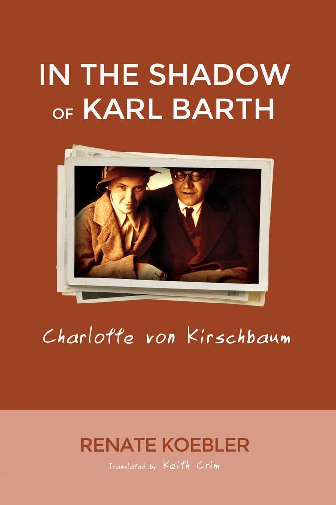 In the Shadow of Karl Barth