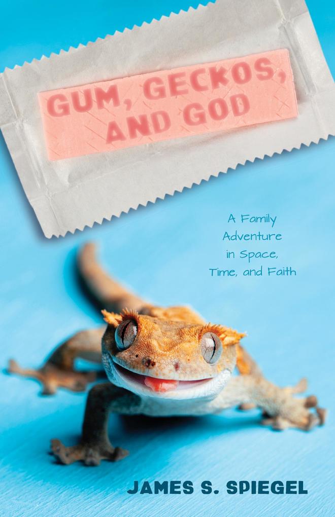 Gum Geckos and God