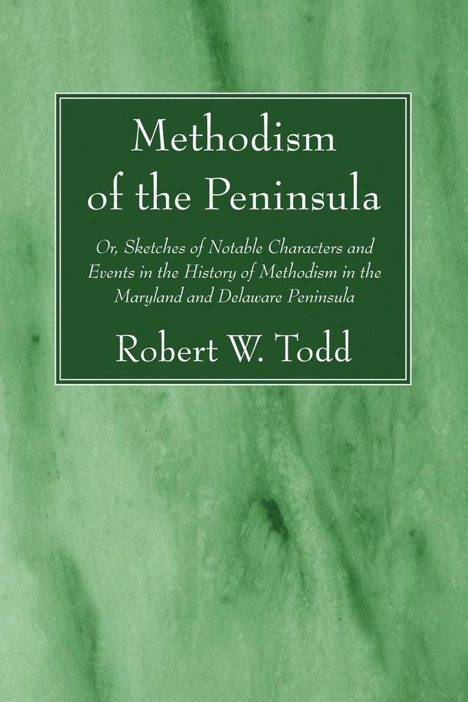 Methodism of the Peninsula