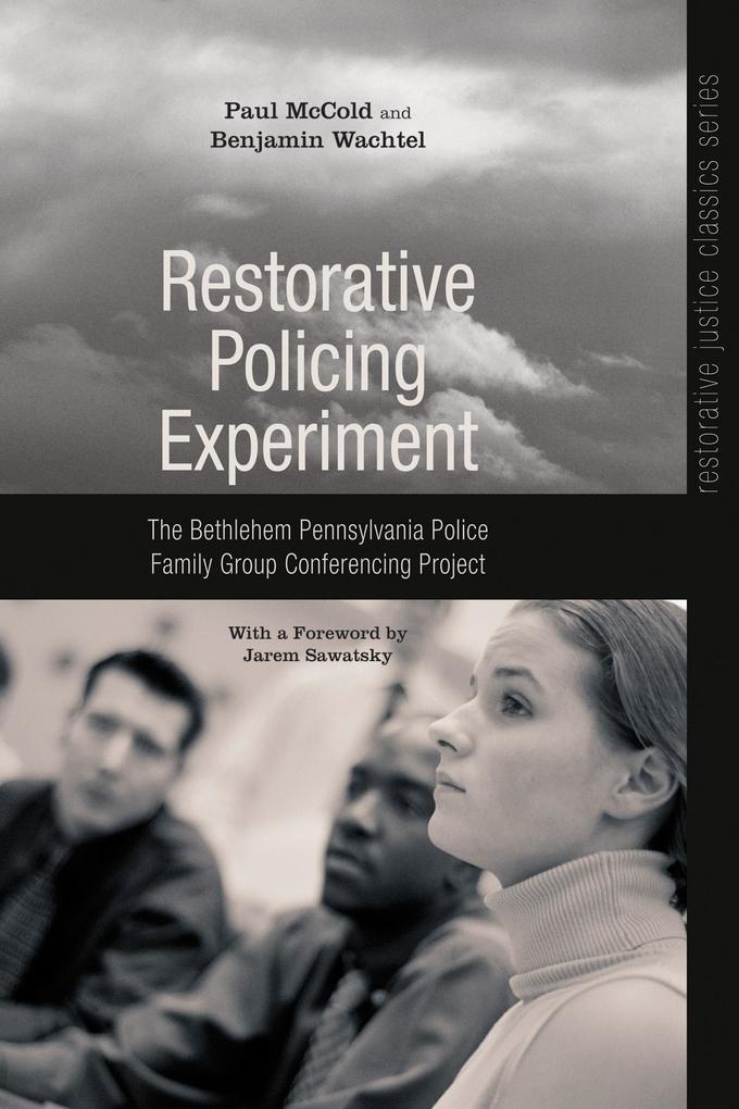 Restorative Policing Experiment