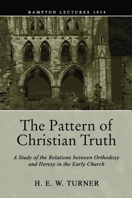 The Pattern of Christian Truth