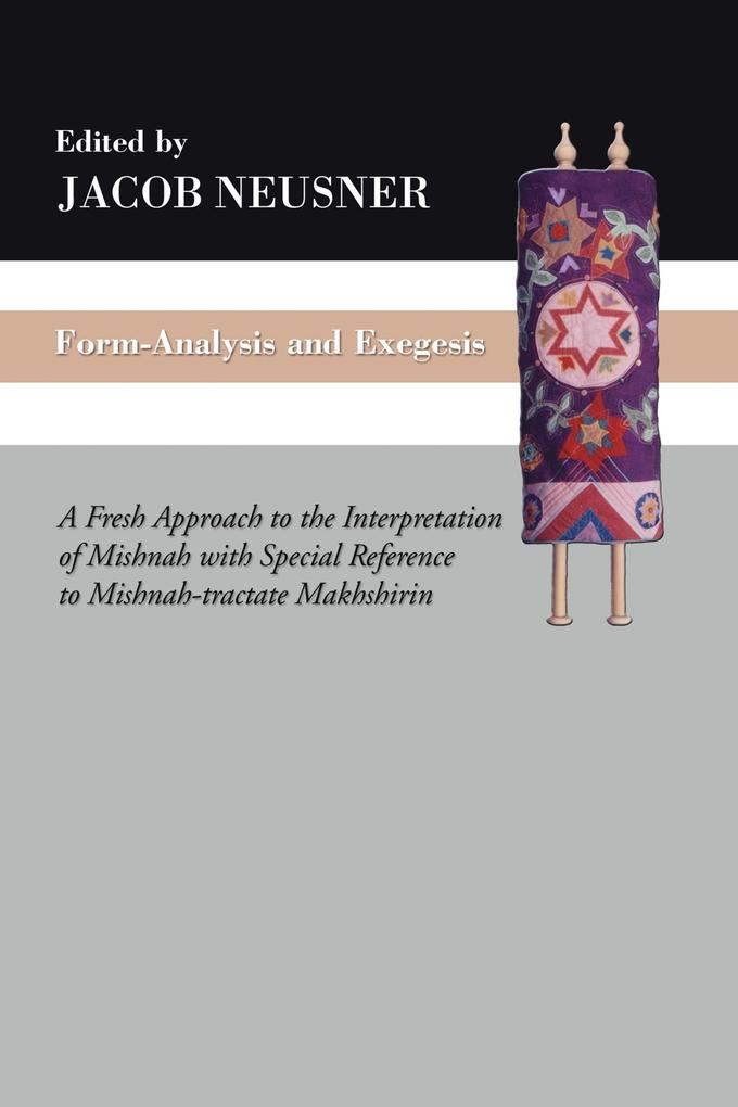 Form-Analysis and Exegesis