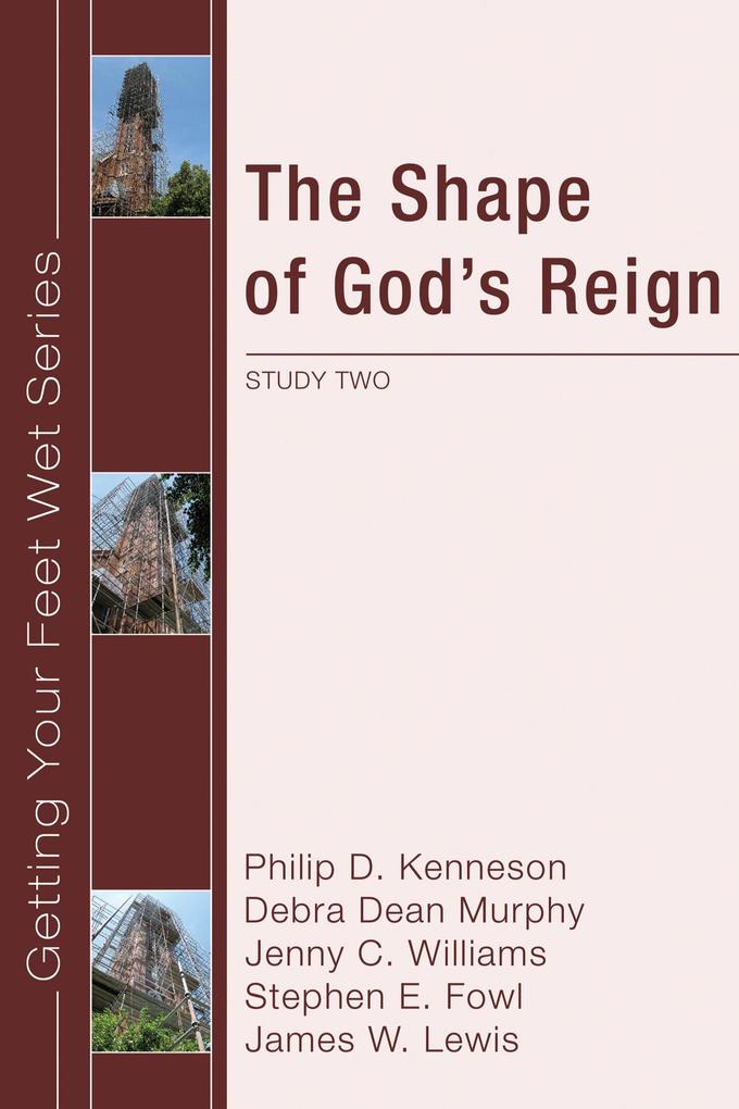 The Shape of God‘s Reign