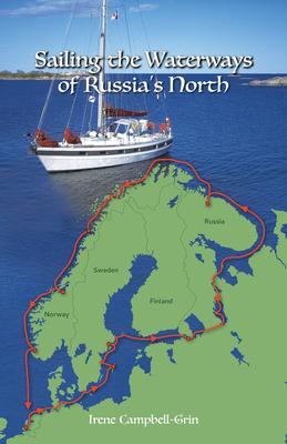 Sailing the Waterways of Russia‘s North
