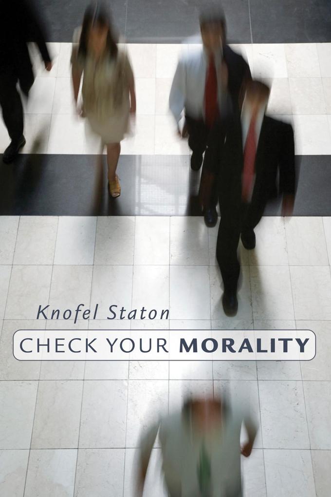 Check Your Morality