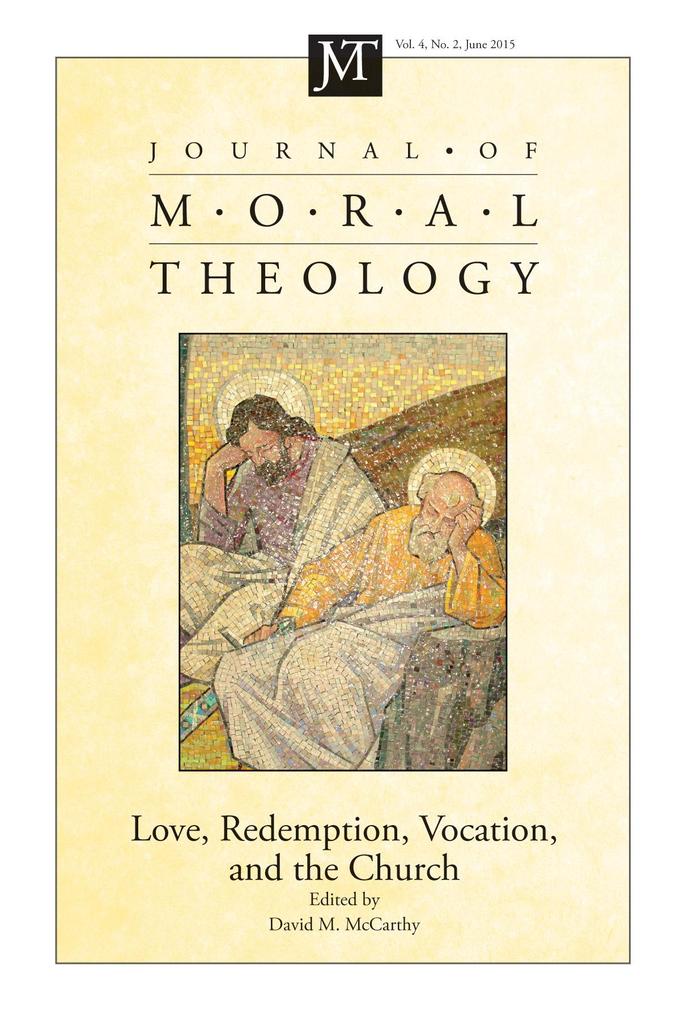 Journal of Moral Theology Volume 4 Number 2