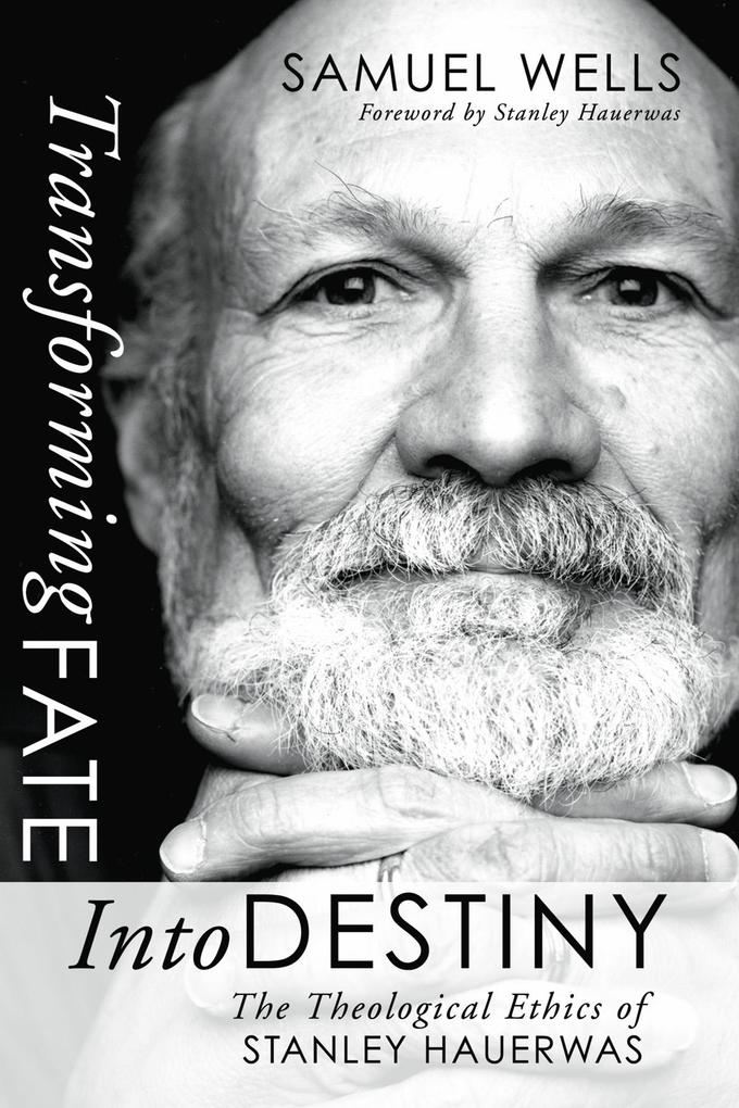 Transforming Fate into Destiny