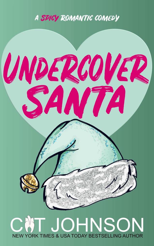 Undercover Santa (Smalltown Secrets #5)
