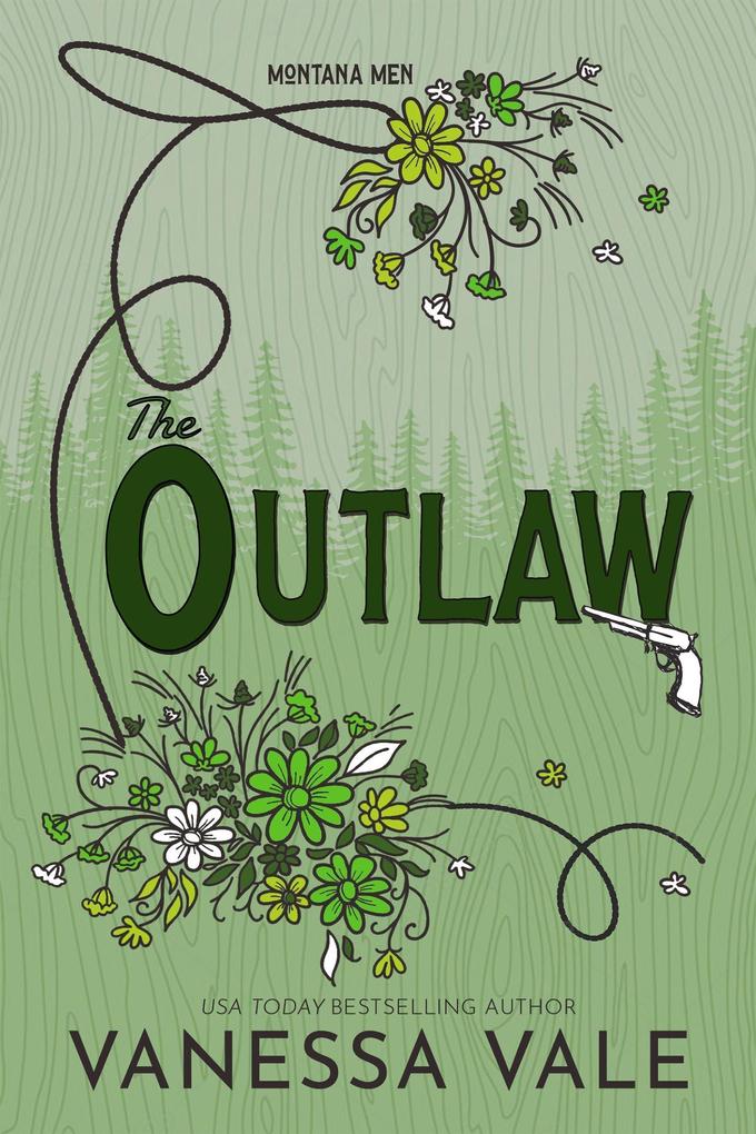 The Outlaw (Montana Men #3)