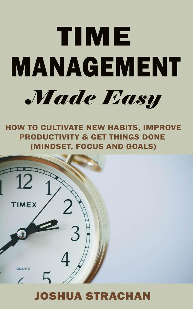 Time Management Made Easy
