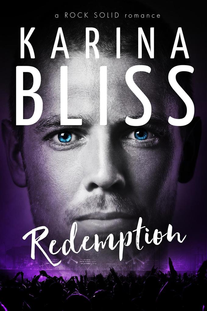 Redemption (a ROCK SOLID romance #4)