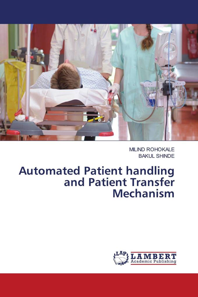 Automated Patient handling and Patient Transfer Mechanism