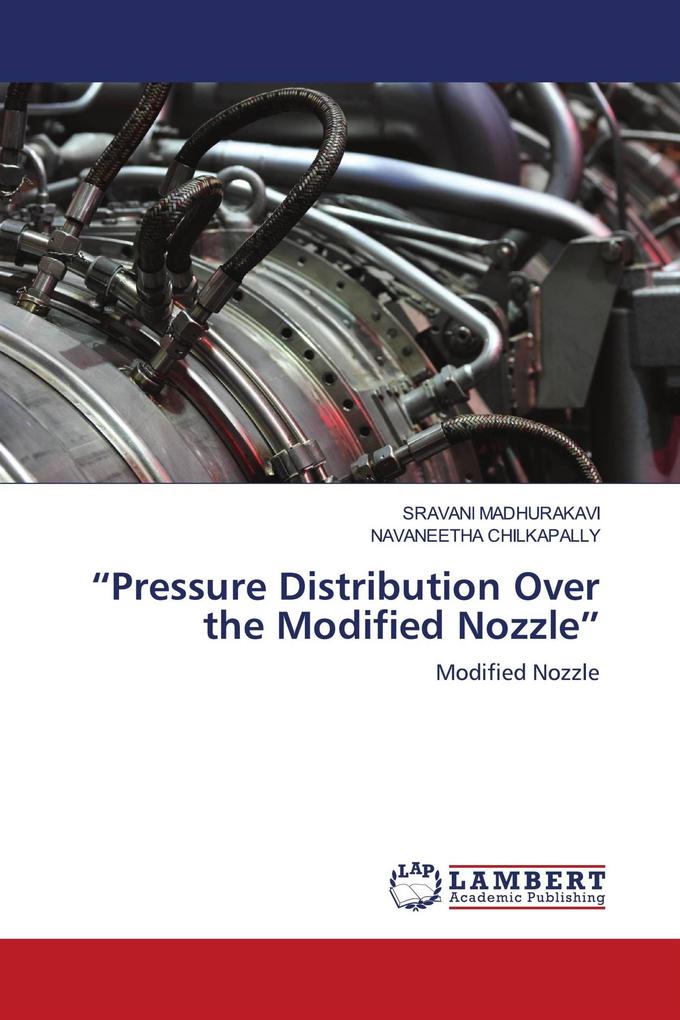 'Pressure Distribution Over the Modified Nozzle'