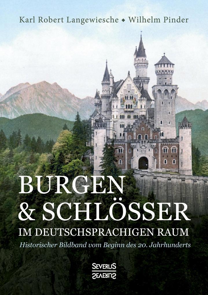 Burgen und Schlösser im deutschsprachigen Raum