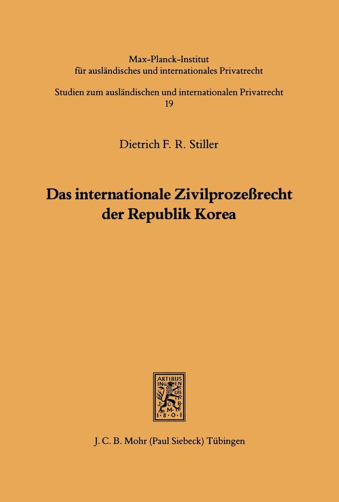Das internationale Zivilprozeßrecht der Republik Korea