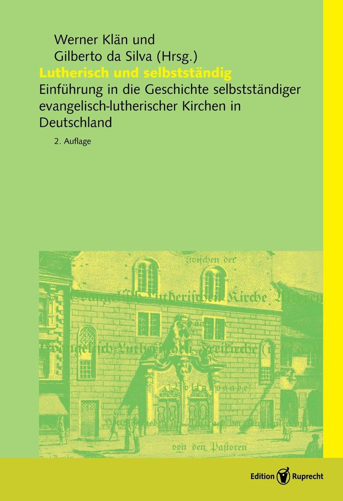 Lutherisch und selbstständig