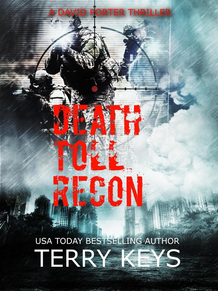 Death Toll Recon (America is under attack #2)