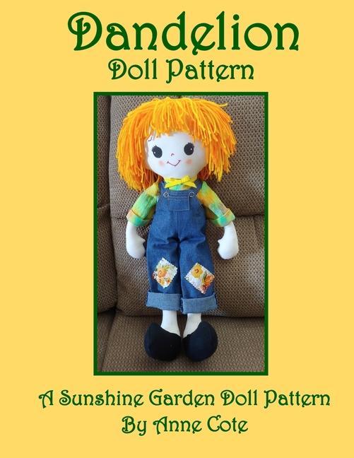 Dandelion Doll Pattern: A Sunshine Garden Doll Pattern