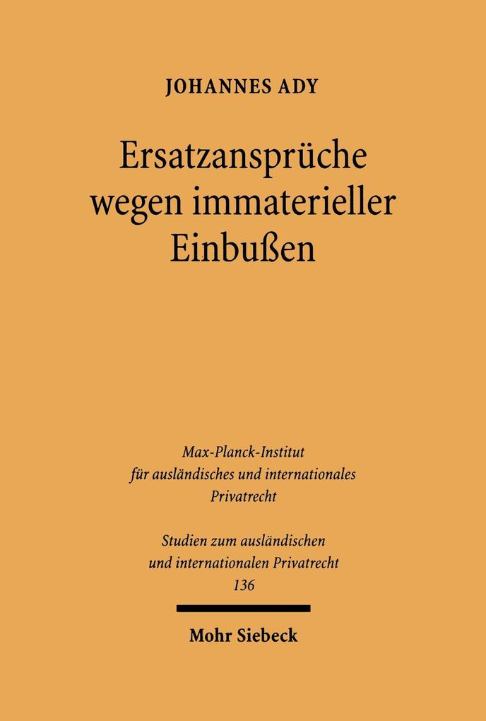 Ersatzansprüche wegen immaterieller Einbußen