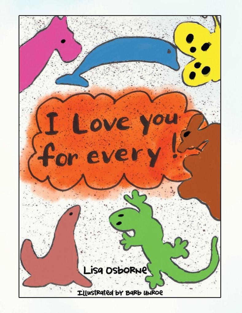 I Love You for Every!