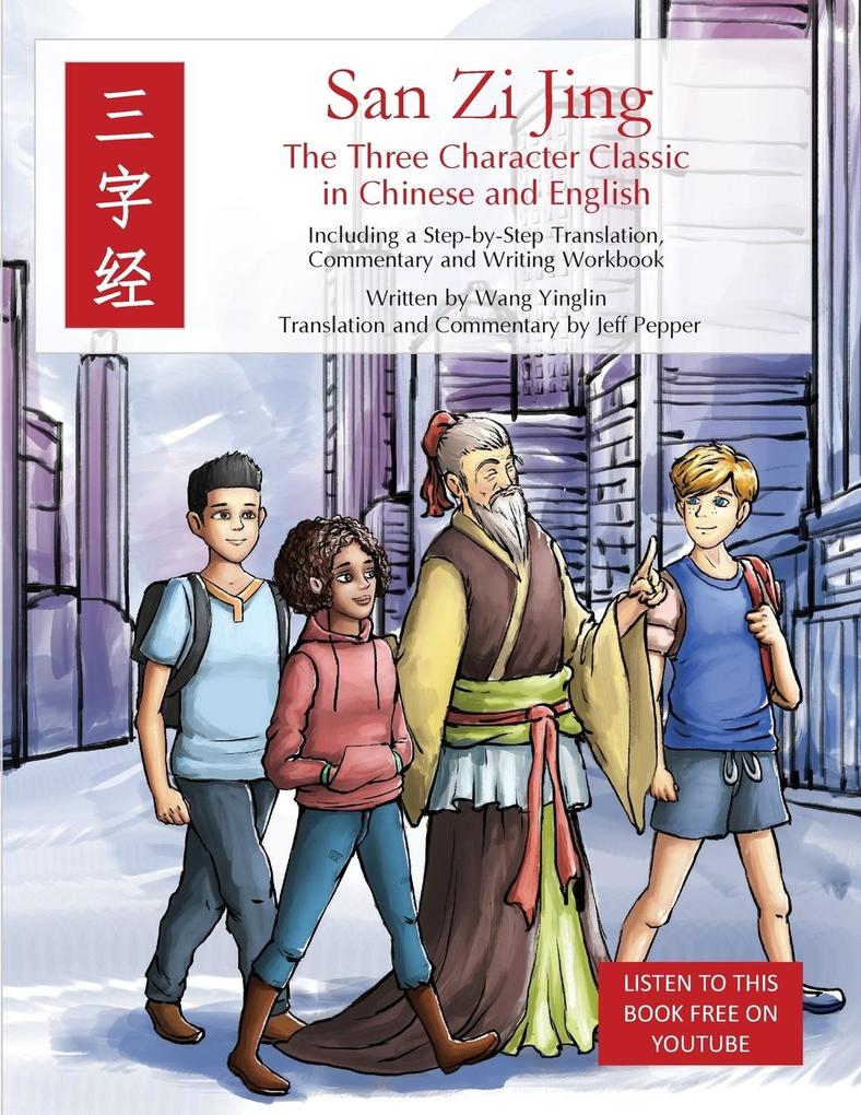 San Zi Jing - Three Character Classic in Chinese and English