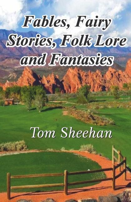 Fables Fairy Stories Folk Lore and Fantasies