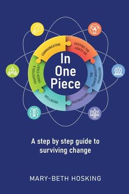 In One Piece: A step by step guide to surviving change