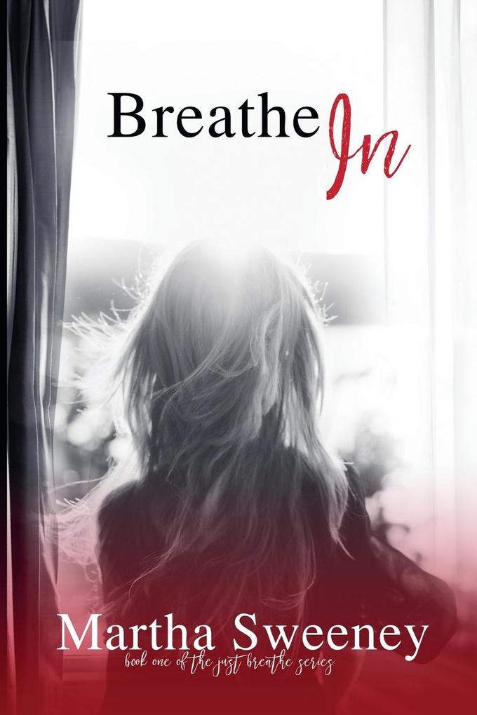 Breathe In