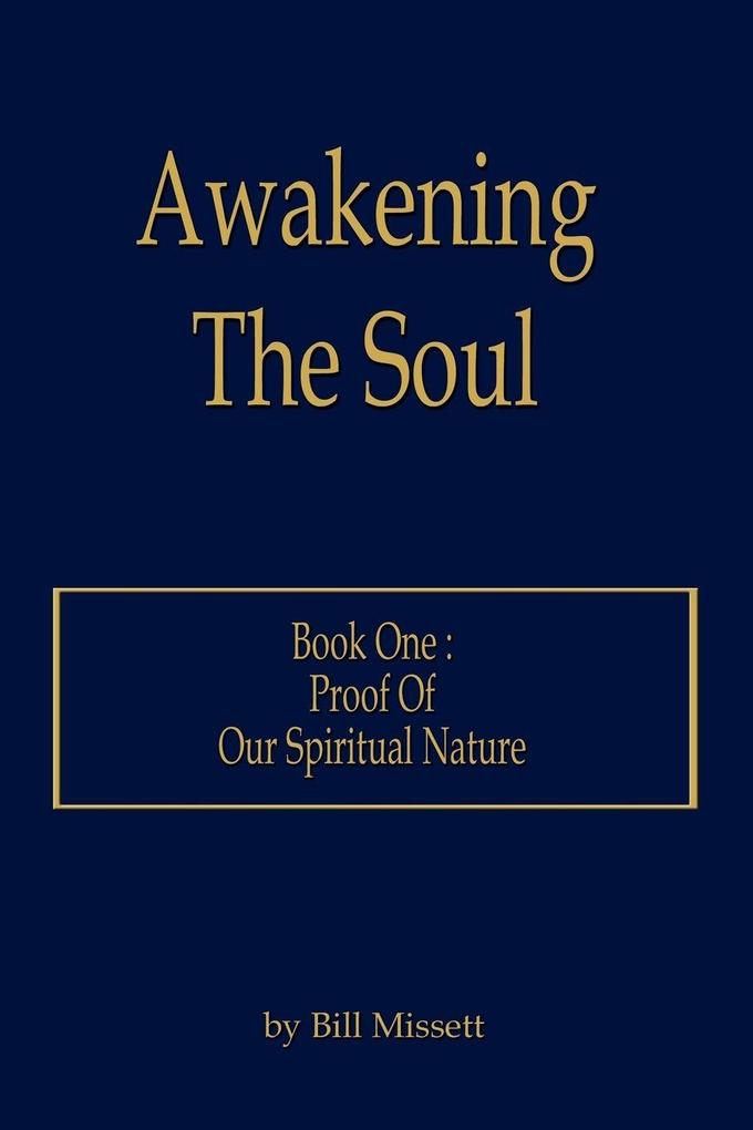 Awakening The Soul