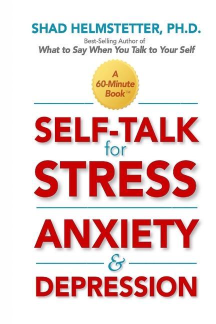 Self-Talk for Stress Anxiety and Depression