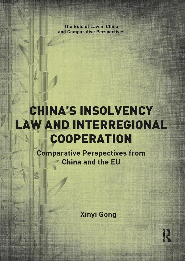 China‘s Insolvency Law and Interregional Cooperation