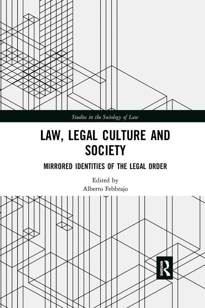 Law Legal Culture and Society