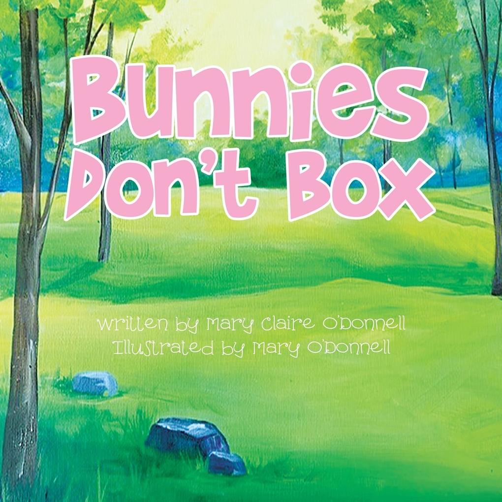 Bunnies Don‘t Box