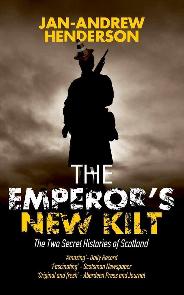 The Emperor's New Kilt