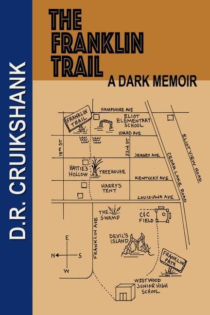 The Franklin Trail: A Dark Memoir