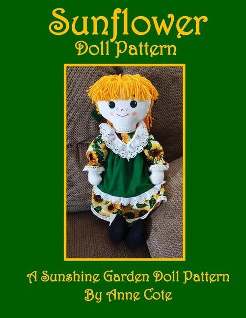 Sunflower Doll Pattern: A Sunshine Garden Doll Pattern