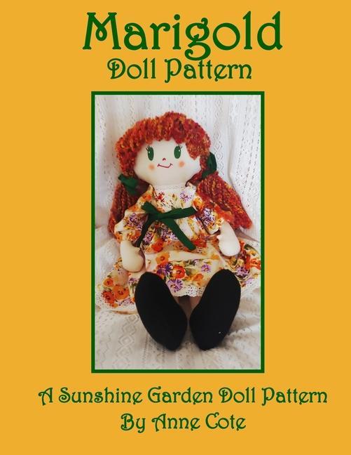 Marigold Doll Pattern: A Sunshine Garden Doll Pattern