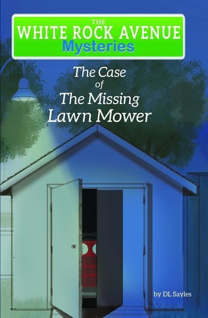 White Rock Avenue: The Case of the Missing Lawn Mower